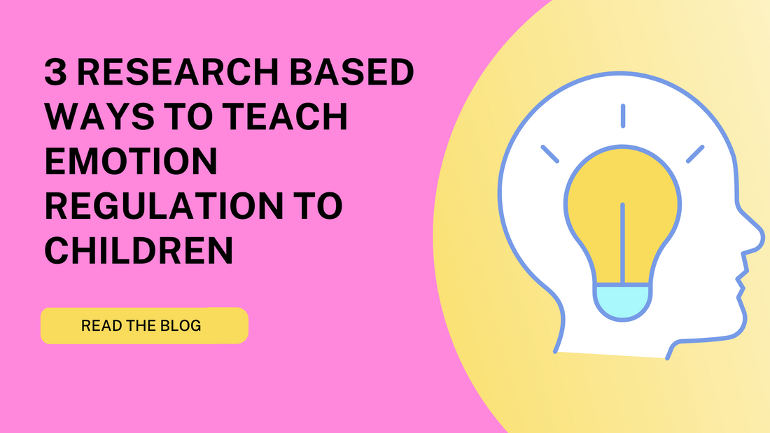 Empowering Kids: Teaching Essential Emotion Regulation Skills for Lifelong Well-Being